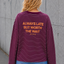 LONGSLEEVE 'ALWAYS LATE' | BORDEAUX